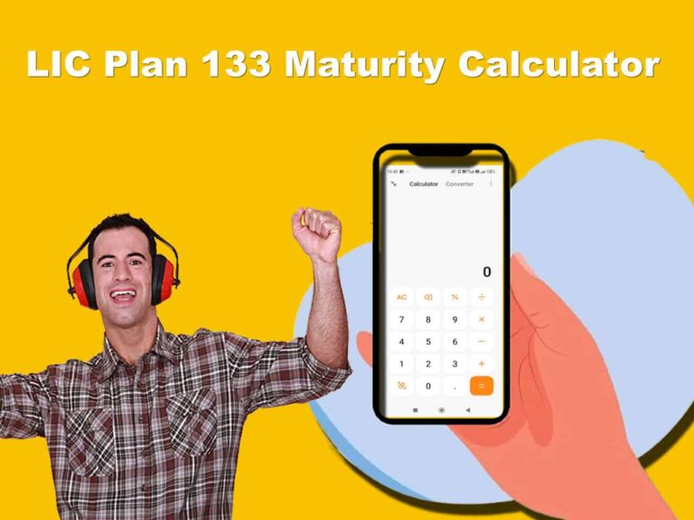 LIC Plan 133 Maturity Calculator – Jeevan Mitra (Triple Cover)