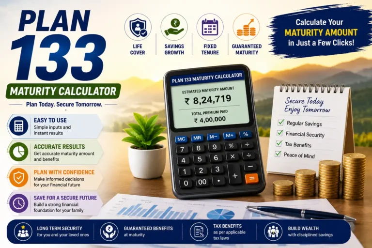 lic plan 133 maturity calculator