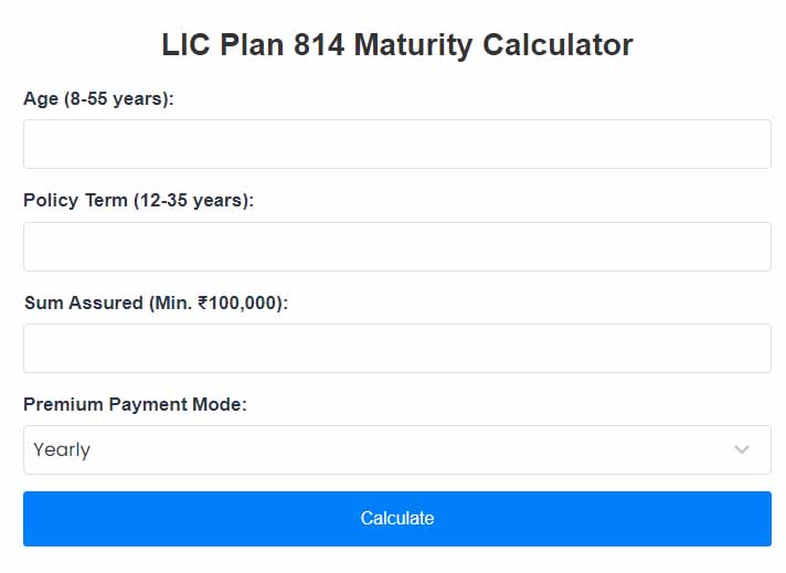 LIC Plan 814 Maturity Calculator