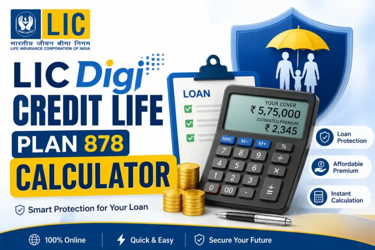 LIC Digi Credit Life Plan 878 Calculator